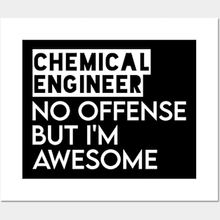 funny chemical engineer Posters and Art